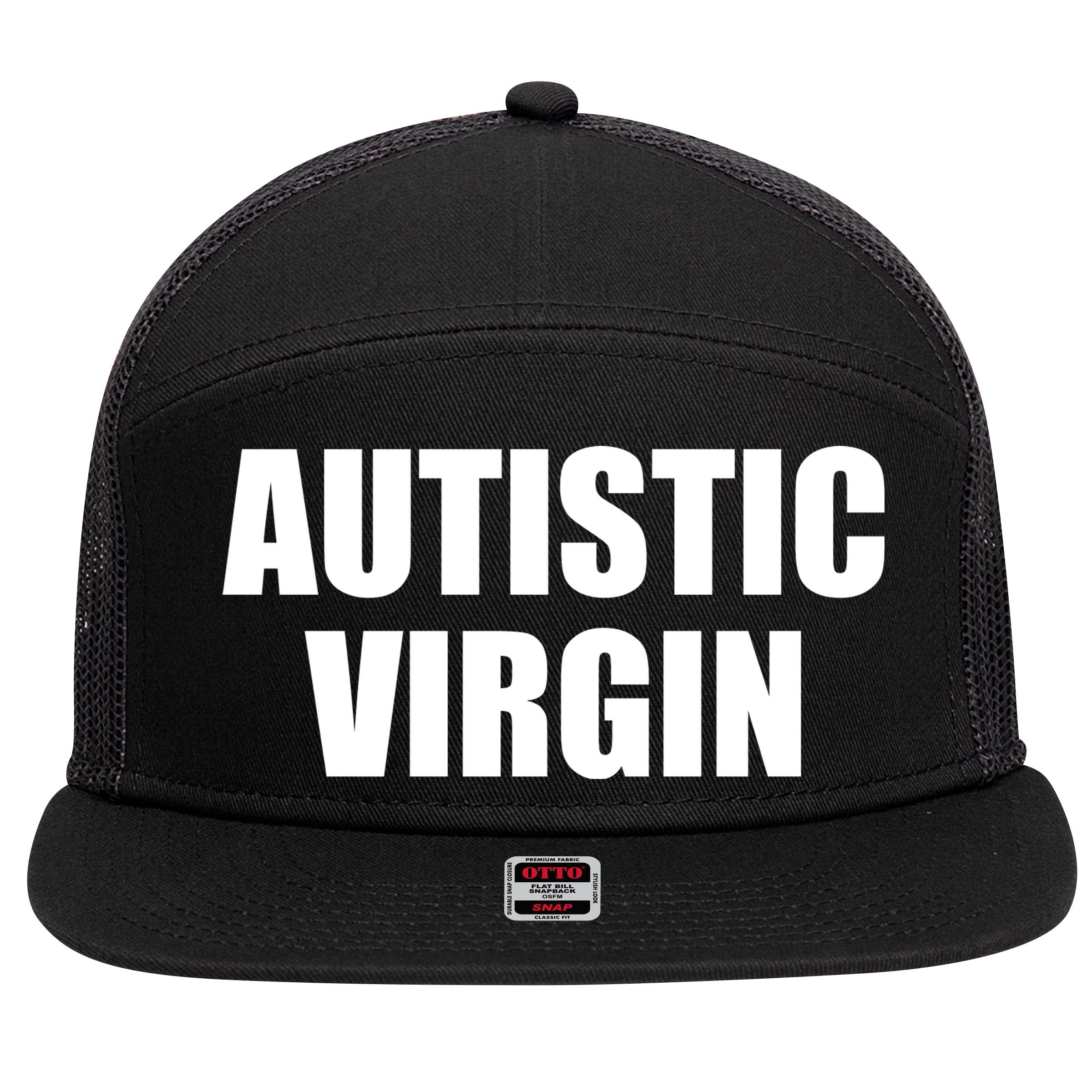 Autistic Virgin 7 Panel Mesh Trucker Snapback Hat
