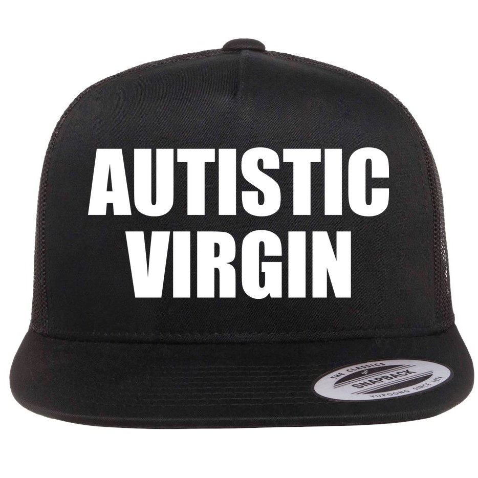 Autistic Virgin Flat Bill Trucker Hat