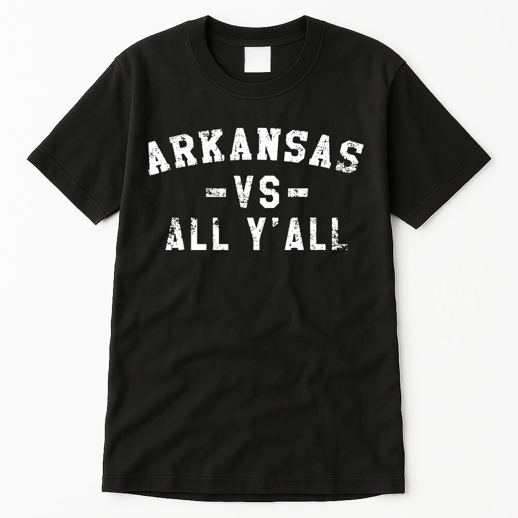 Arkansas Vs All Yall For Yall Vintage Tall T-Shirt