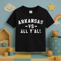 Arkansas Vs All Yall For Yall Vintage Toddler T-Shirt