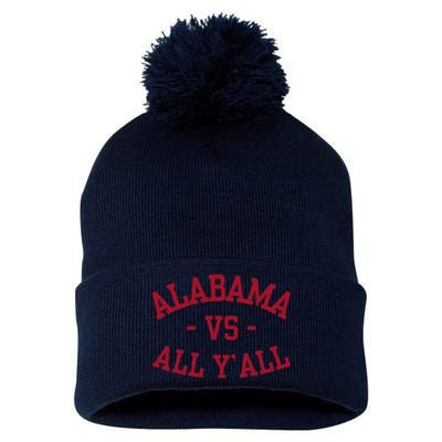 Alabama Vs All Y’All Sports Vintage Southern Gift Pom Pom 12in Knit Beanie