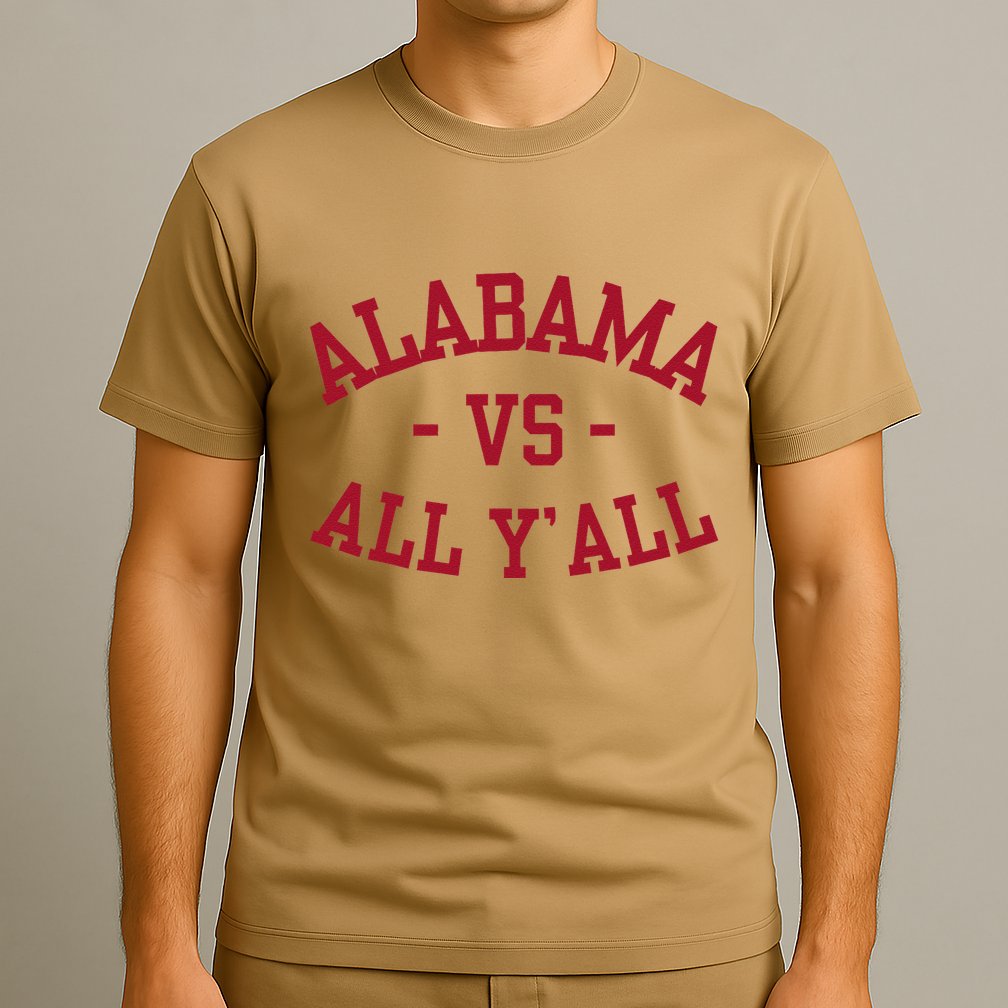 Alabama Vs All Y’All Sports Vintage Southern Gift T-Shirt
