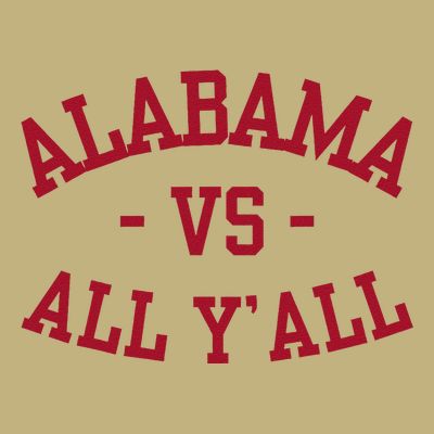 Alabama Vs All Y’All Sports Vintage Southern Gift T-Shirt