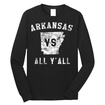 Arkansas Vs All Yall For YAll Long Sleeve Shirt