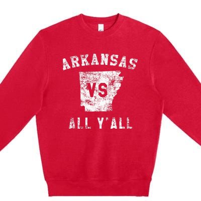 Arkansas Vs All Yall For YAll Premium Crewneck Sweatshirt