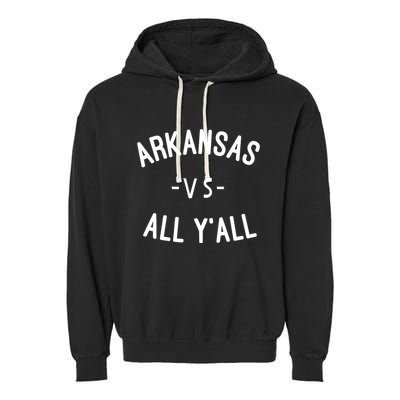 Arkansas Vs All Yall Garment-Dyed Fleece Hoodie