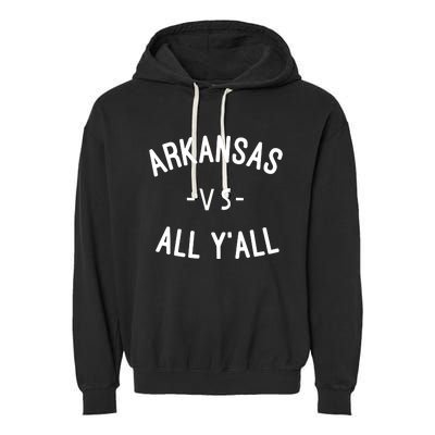 Arkansas Vs All Yall Garment-Dyed Fleece Hoodie