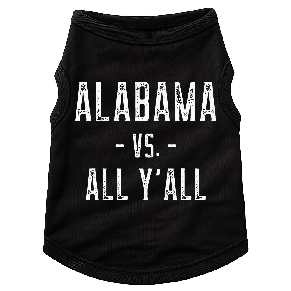 Alabama Vs. All Y’all Sports Weathered Vintage Southern Doggie Tank
