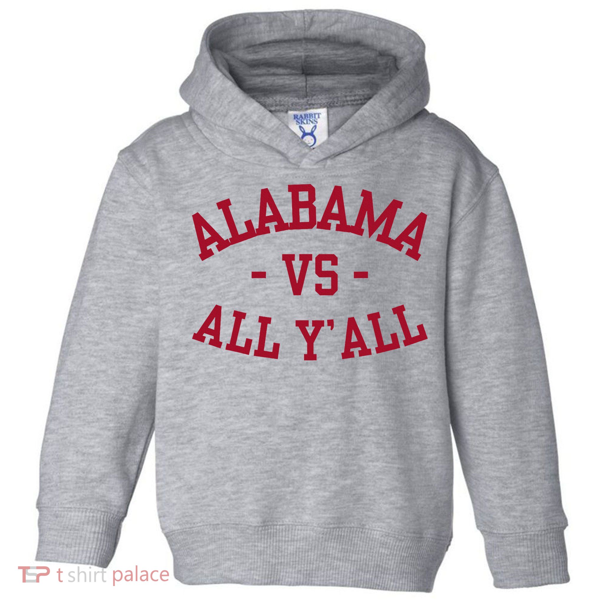Alabama Vs All Y’All Sports Vintage Southern Toddler Hoodie