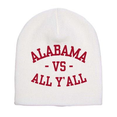 Alabama Vs All Y’All Sports Vintage Southern Short Acrylic Beanie