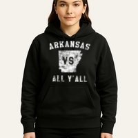 Arkansas Vs All Yall For Yall Hoodie