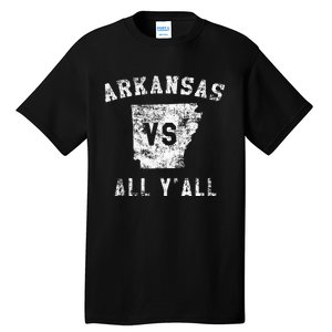 Arkansas Vs All Yall For Yall Tall T-Shirt