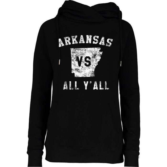 Arkansas Vs All Yall For Yall Womens Funnel Neck Pullover Hood