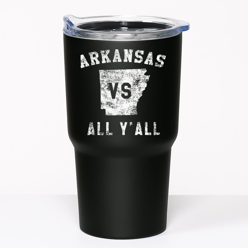 Arkansas Vs All Yall For Yall Tumbler