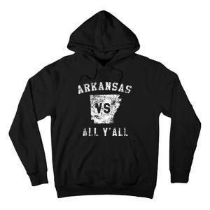 Arkansas Vs All Yall For Yall Tall Hoodie