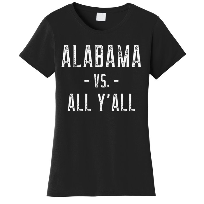 Alabama Vs. All Y’All Sports Weathered Vintage Southern Women's T-Shirt