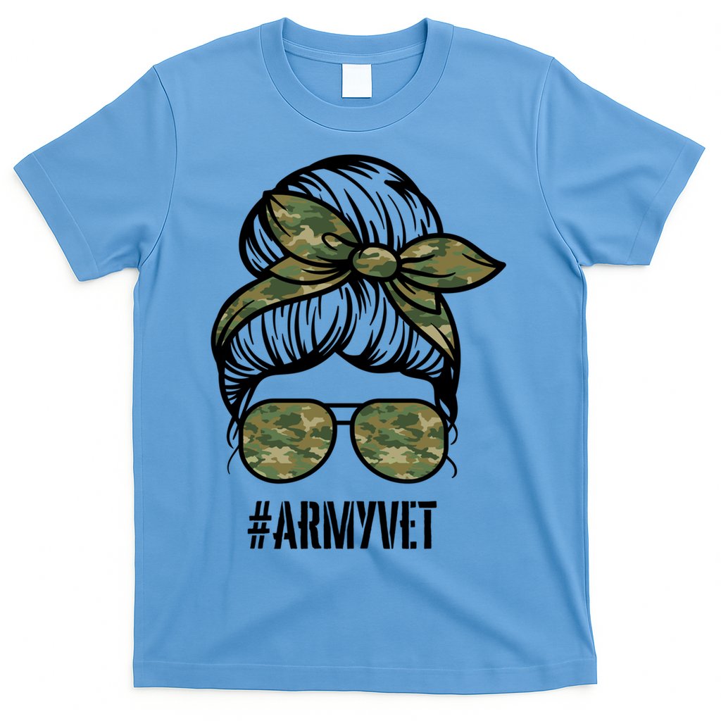 Army Vet Armyvet Messy Bun Camouflage 'S Veteran Gift T-Shirt