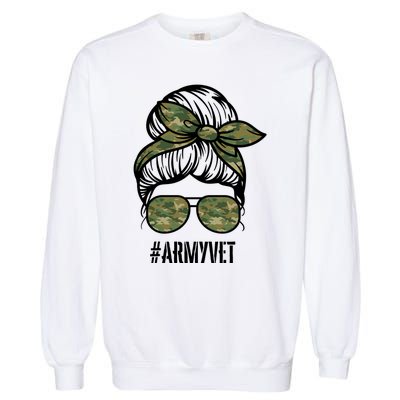 Army Vet Armyvet Messy Bun Camouflage 'S Veteran Gift Garment-Dyed Sweatshirt