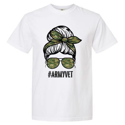 Army Vet Armyvet Messy Bun Camouflage 'S Veteran Gift Garment-Dyed Heavyweight T-Shirt