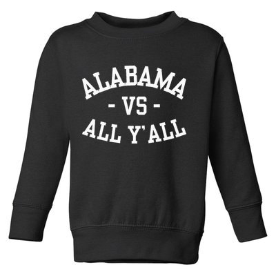 Alabama Vs All Y’All Sports Vintage Southern Toddler Sweatshirt