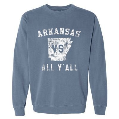 Arkansas Vs All Yall For YAll Garment-Dyed Sweatshirt