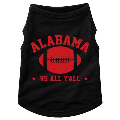 Alabama Vs All YAll Alabama State Doggie Tank