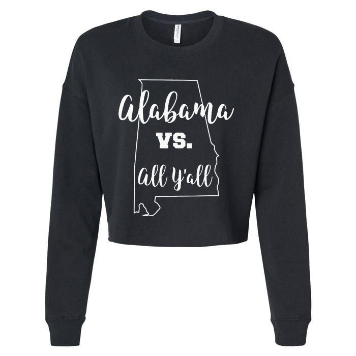 Alabama Vs. All YAll Football Season State Outline Cropped Pullover Crew