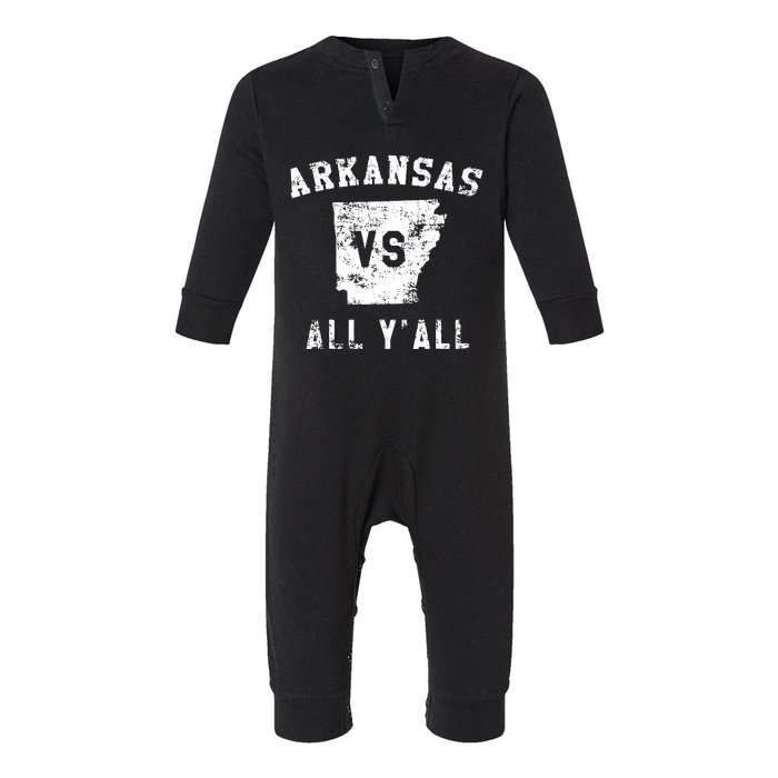 Arkansas Vs All Yall For Yall Funny Infant Fleece One Piece