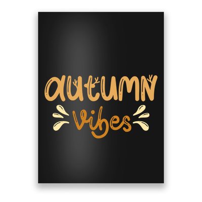 Autumn Vibes Poster