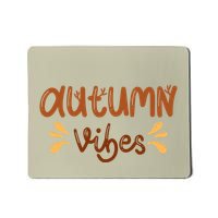 Autumn Vibes Mousepad