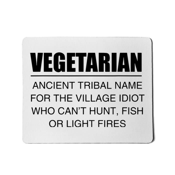 Anti Vegetarian Anti Vegan Mousepad