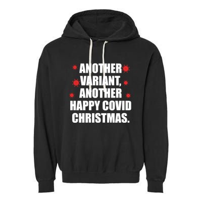 Another Variant Another Happy Covid Christmas Garment-Dyed Fleece Hoodie