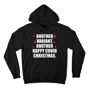 Another Variant Another Happy Covid Christmas Hoodie