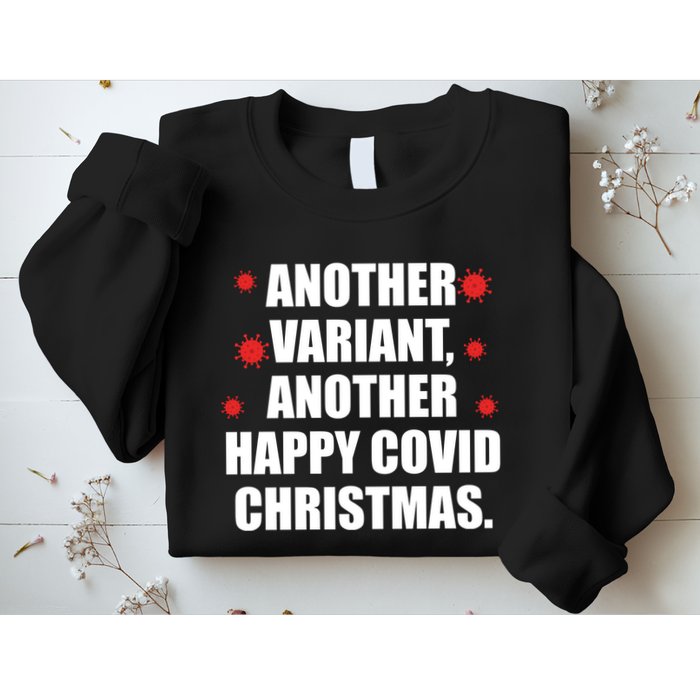 Another Variant Another Happy Covid Christmas Sweatshirt