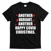 Another Variant Another Happy Covid Christmas T-Shirt