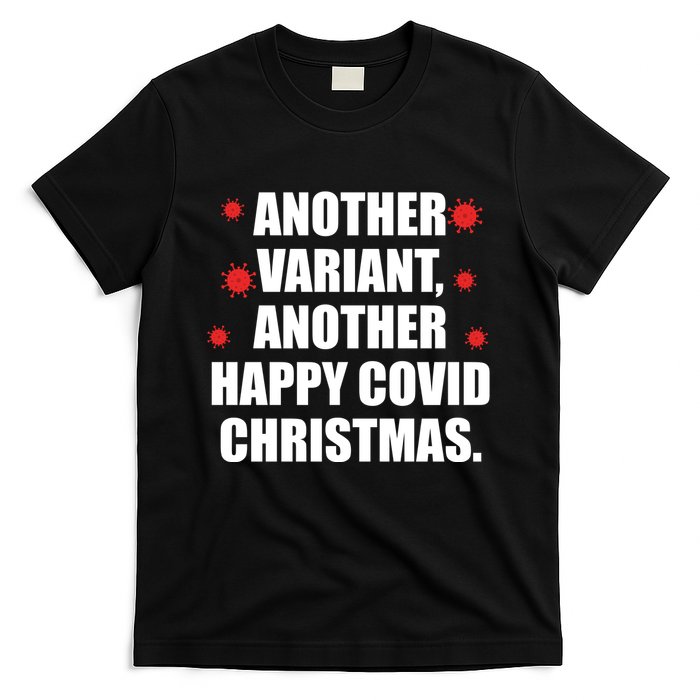 Another Variant Another Happy Covid Christmas T-Shirt