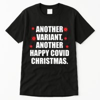 Another Variant Another Happy Covid Christmas Tall T-Shirt