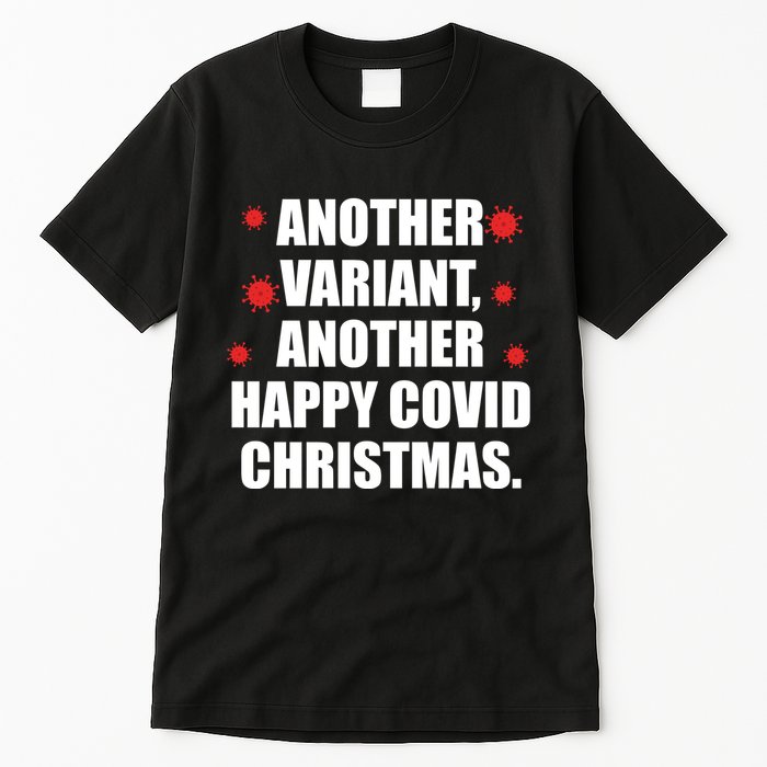 Another Variant Another Happy Covid Christmas Tall T-Shirt