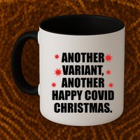 Another Variant Another Happy Covid Christmas Mug
