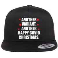 Another Variant Another Happy Covid Christmas Flat Bill Trucker Hat