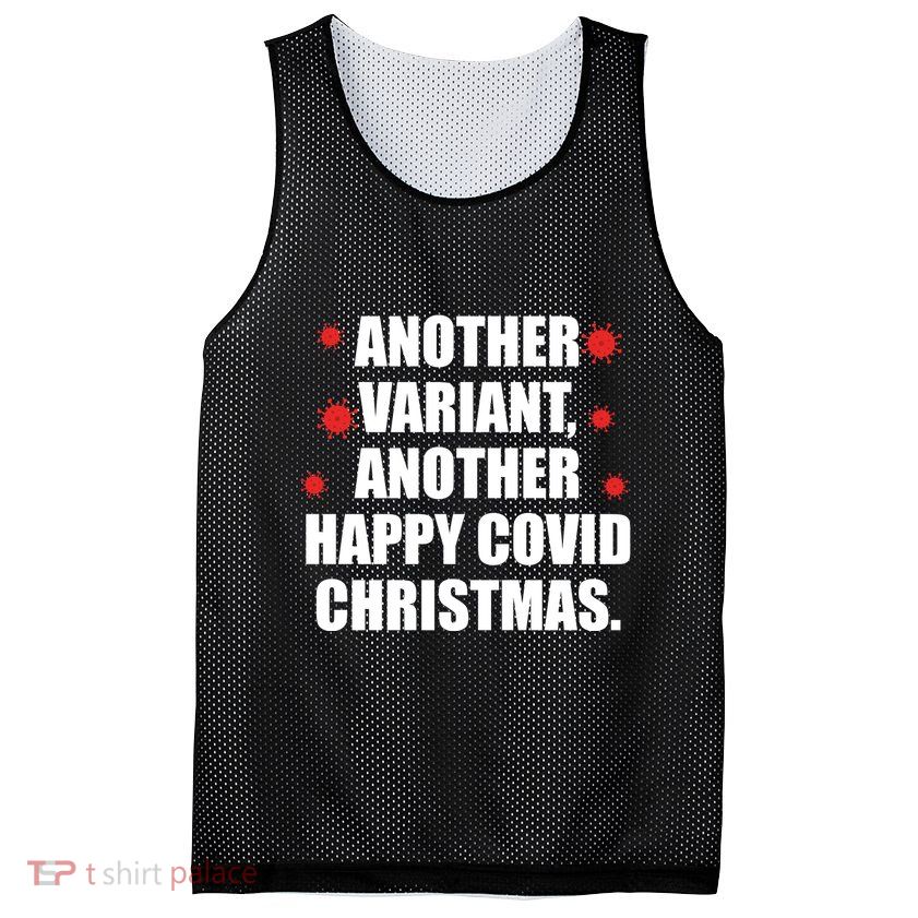 Another Variant Another Happy Covid Christmas Mesh Reversible Basketball Jersey Tank
