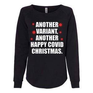 Another Variant Another Happy Covid Christmas Womens California Wash Sweatshirt