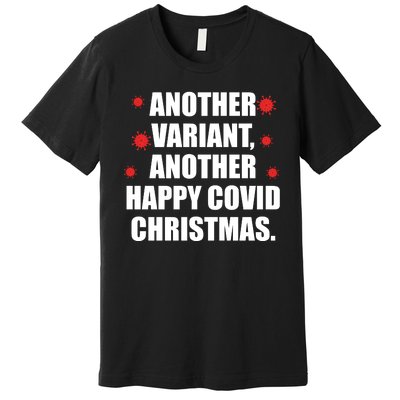 Another Variant Another Happy Covid Christmas Premium T-Shirt