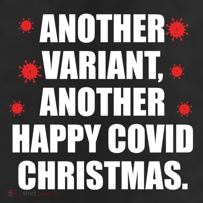 Another Variant Another Happy Covid Christmas 25L Jumbo Tote