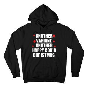 Another Variant Another Happy Covid Christmas Tall Hoodie