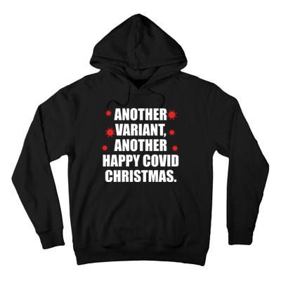Another Variant Another Happy Covid Christmas Tall Hoodie