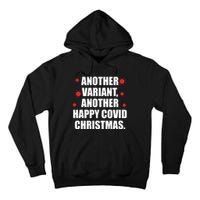 Another Variant Another Happy Covid Christmas Tall Hoodie