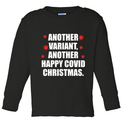 Another Variant Another Happy Covid Christmas Toddler Long Sleeve Shirt