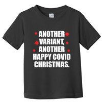 Another Variant Another Happy Covid Christmas Toddler T-Shirt