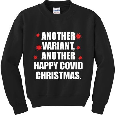 Another Variant Another Happy Covid Christmas Kids Sweatshirt